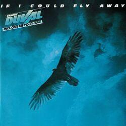 Слушать альбом - If I Could Fly Away