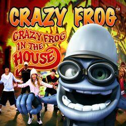 Слушать альбом - Crazy Frog in the House