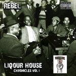 Слушать альбом - Liquor House Chronicles, Vol. 1 (2018)