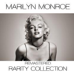 Слушать альбом - Marilyn Monroe (Rarity Collection Remastered)