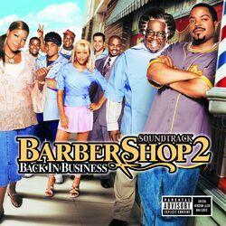 Слушать альбом - Barbershop 2 (Back In Business)