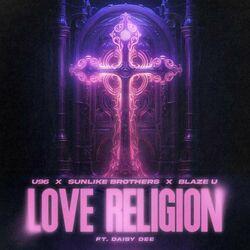 Слушать альбом - Love Religion