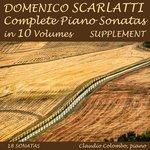 Слушать альбом - Domenico Scarlatti: Complete Piano Sonatas in 10 Volumes, Supplement (2018)