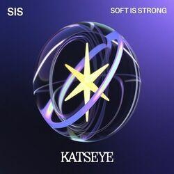 Слушать альбом - SIS (Soft Is Strong)