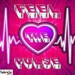 Слушать альбом - Feel The Pulse (2013)