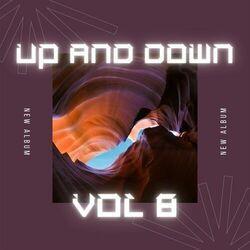 Слушать альбом - Up and Down Vol 8