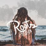 Слушать альбом - Roots Passion (2019)