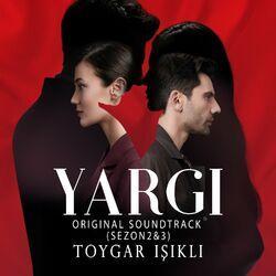 Слушать альбом - Yargı:Sezon 2&3 (Original Soundtrack)