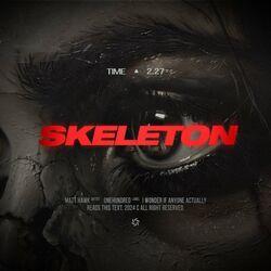 Слушать альбом - SKELETON