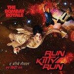 Слушать альбом - Run Kitty Run (2017)