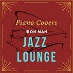 Слушать альбом - Iron Man Jazz Lounge (2019)