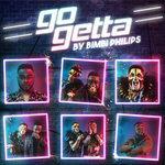 Слушать альбом - Go Getta (2018)