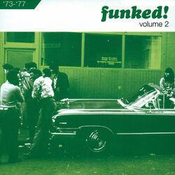 Слушать альбом - Funked! : Volume 2 1973-1977