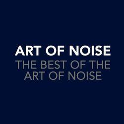 Слушать альбом - The Best Of The Art Of Noise