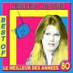 Слушать альбом - Best of Lesley Jayne (Le meilleur des années 80)