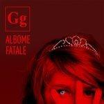 Слушать альбом - Albome Fatale (2018)