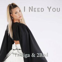 I Need You