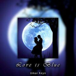 Слушать альбом - Love Is Blue