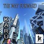 Слушать альбом - The Way Forward - EP (2018)