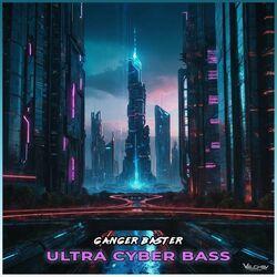 Слушать альбом - Ultra Cyber Bass
