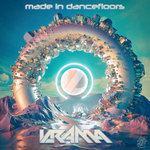 Слушать альбом - Made in Dancefloors (2018)
