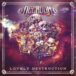 Слушать альбом - Lovely Destruction