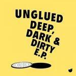 Слушать альбом - Deep, Dark & Dirty - EP (2018)