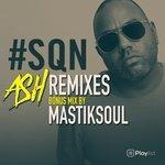 Слушать альбом - SQN Remixes (2018)