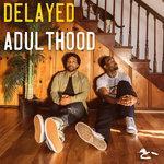 Delayed Adulthood (2018)