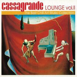 Слушать альбом - Cassagrande Lounge, Vol. 2 (The Best Chill - Art Music Collection)