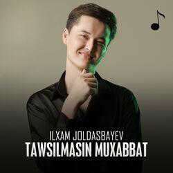 Слушать альбом - Tawsilmasin muxabbat