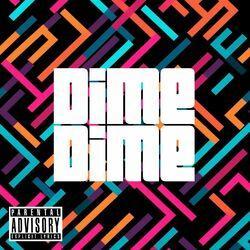 Слушать альбом - DIME DIME