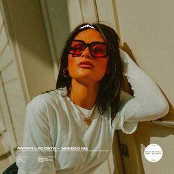 Слушать альбом - Needed Me