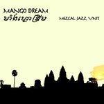 Слушать альбом - Mango Dream (2018)