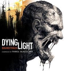 Слушать альбом - Dying Light (Original Game Soundtrack)