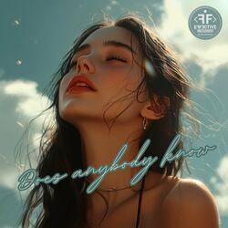 Слушать альбом - Does Anybody Know