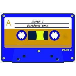 Слушать альбом - Eurodance Time, Pt. 2