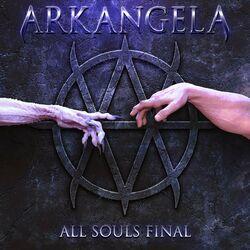 Слушать альбом - All Souls Final
