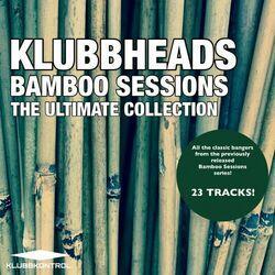 Слушать альбом - Bamboo Sessions: The Ultimate Collection
