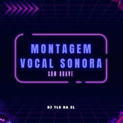 Слушать альбом - MONTAGEM SONORA COM GRAVE E LENTA