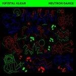 Слушать альбом - Neutron Dance (2018)