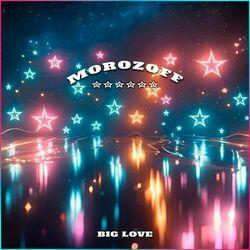 Слушать альбом - Big Love
