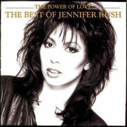 Слушать альбом - The Power Of Love: The Best Of Jennifer Rush