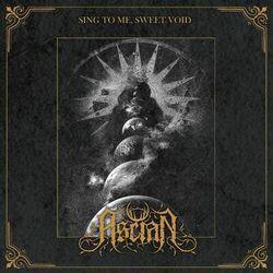 Слушать альбом - Sing to Me, Sweet Void