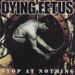 Слушать альбом - Stop At Nothing