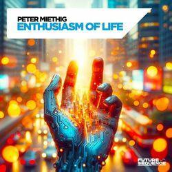 Слушать альбом - Enthusiasm of Life