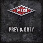 Слушать альбом - Prey & Obey (2017)