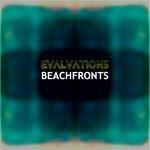 Слушать альбом - Beachfronts (2018)