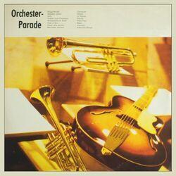 Слушать альбом - Orchesterparade