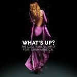 Слушать альбом - What's Up? (2019)
